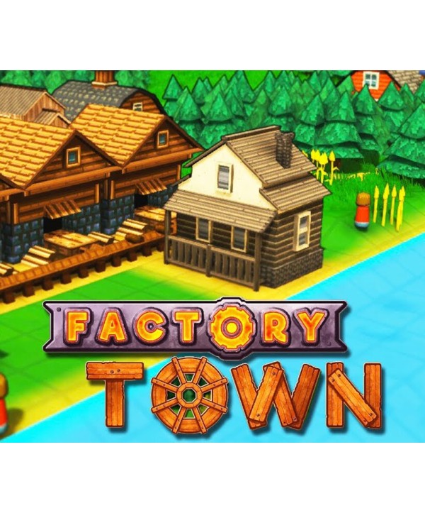Factory Town Steam Key EUROPE